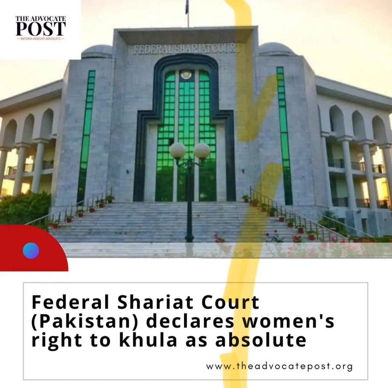 Read more about the article Federal Shariat Court (Pakistan) declares women’s right to khula as absolute