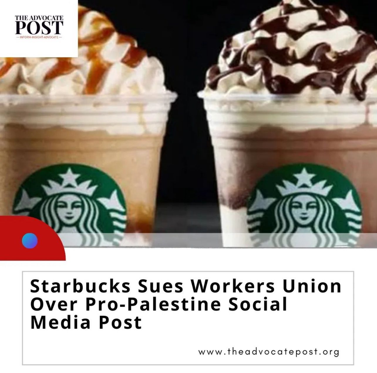 Read more about the article Starbucks Sues Workers Union Over Pro-Palestine Social Media Post