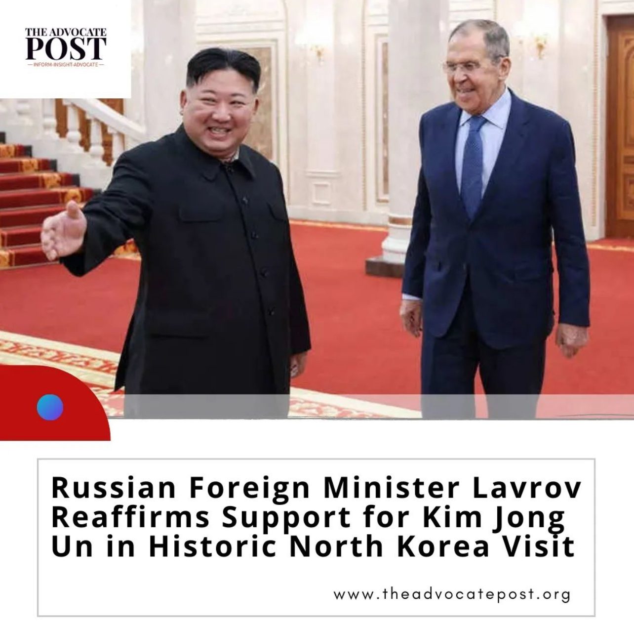 Read more about the article Russian Foreign Minister Lavrov Reaffirms Support for Kim Jong Un in Historic North Korea Visit