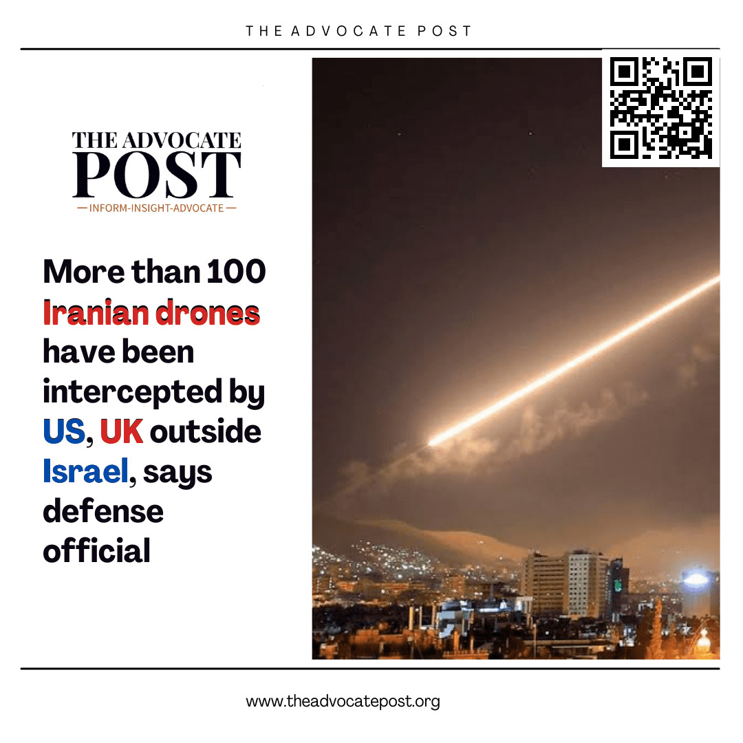 Read more about the article Israeli Defense Official: Over 100 Iranian Drones Intercepted by US, UK Outside Israel