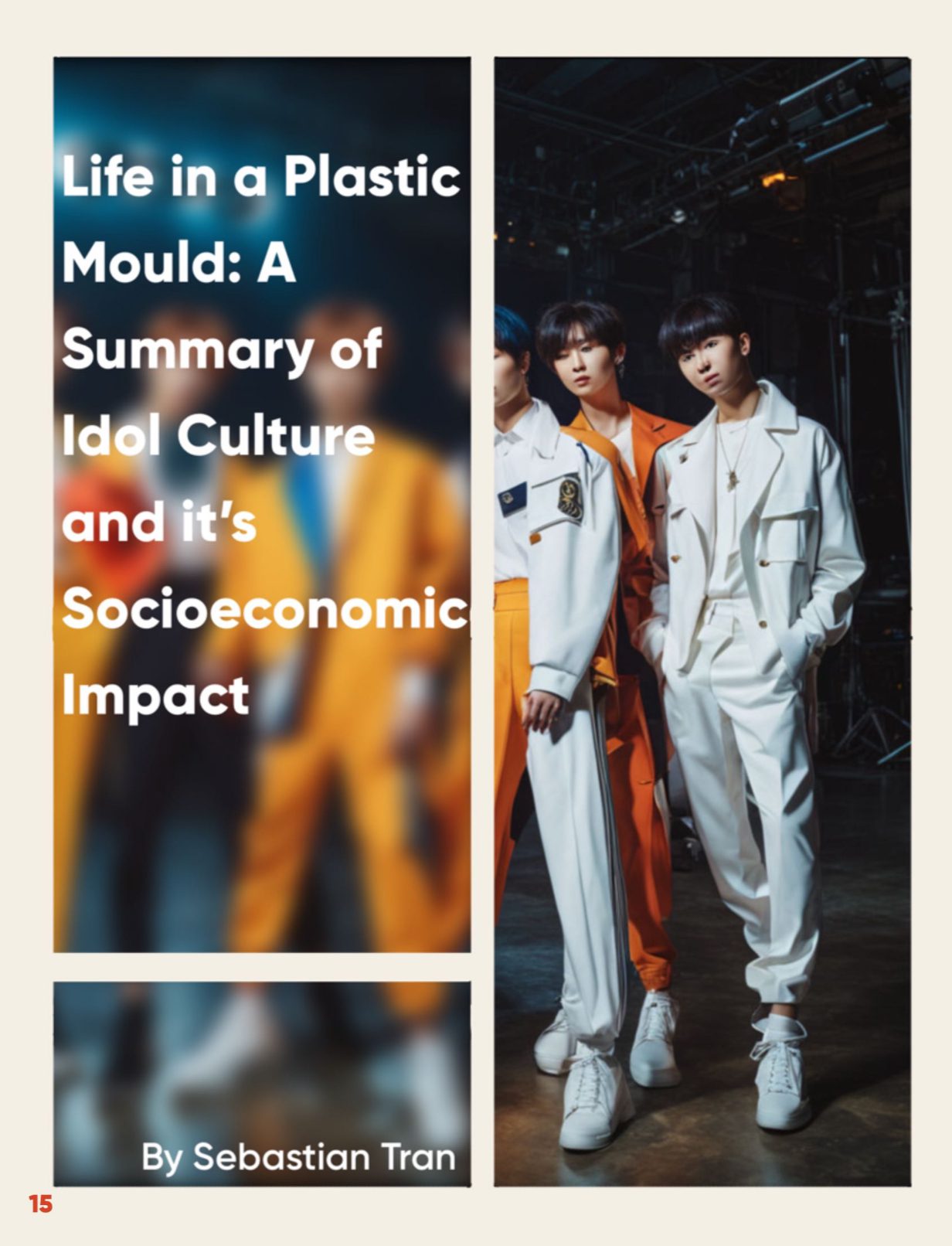 Read more about the article Life in a Plastic Mould: A Summary of Idol Culture and it’s Socioeconomic Impact