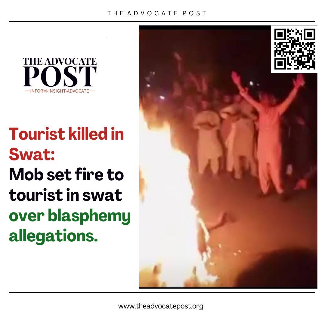 Read more about the article Tourist killed in Swat: Mob set fire to tourist in swat over blasphemy allegations